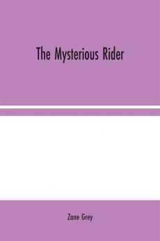 The Mysterious Rider