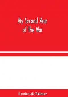 My Second Year of the War