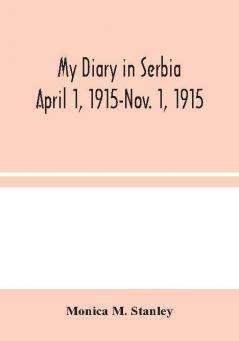 My Diary in Serbia