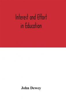 Interest and effort in education