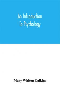 An introduction to psychology