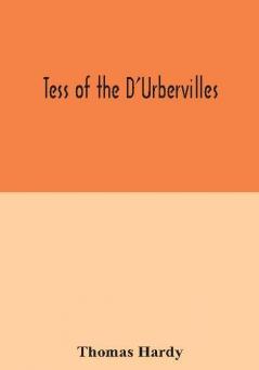 Tess of the D'Urbervilles