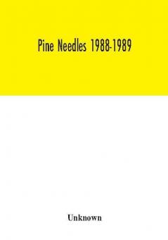 Pine needles 1988-1989