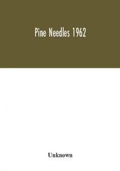 Pine Needles 1962