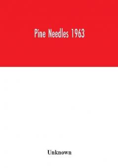 Pine Needles 1963