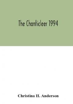 The Chanticleer 1994