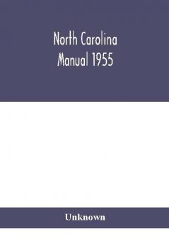 North Carolina Manual 1955