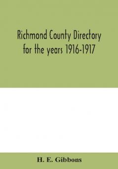 Richmond County directory for the years 1916-1917