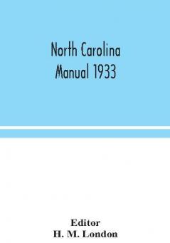 North Carolina manual 1933