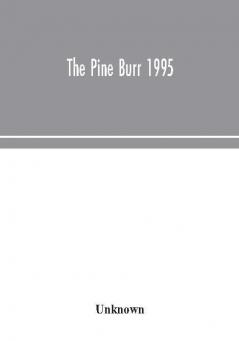 The Pine Burr 1995