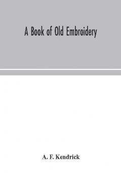 A book of old embroidery