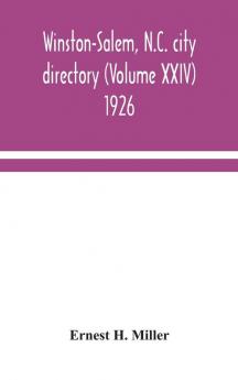 Winston-Salem N.C. city directory (Volume XXIV) 1926