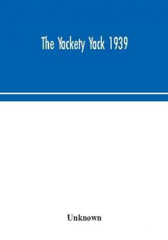 The Yackety yack 1939