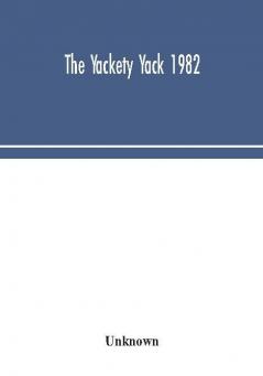 The Yackety yack 1982