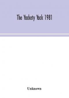 The Yackety yack 1981