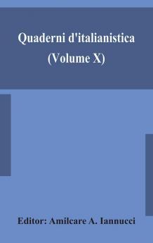 Quaderni d'italianistica (Volume X) official journal of the Canadian Society for Italian Studies 1989