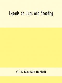 Experts on guns and shooting