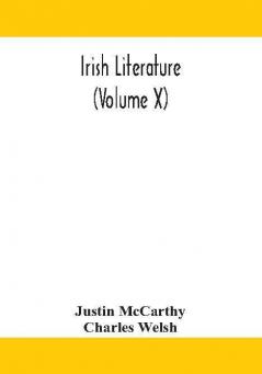 Irish literature (Volume X)