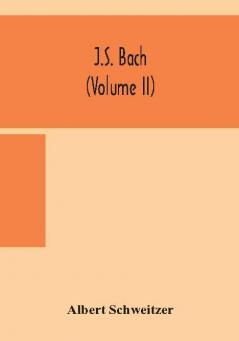 J.S. Bach (Volume II)