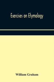 Exercises on etymology