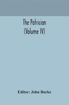 The Patrician (Volume IV)