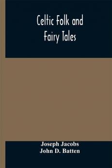 Celtic Folk and Fairy Tales