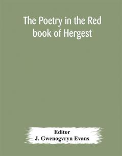 The poetry in the Red book of Hergest