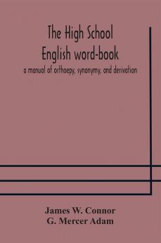 The high school English word-book