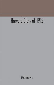 Harvard Class of 1915