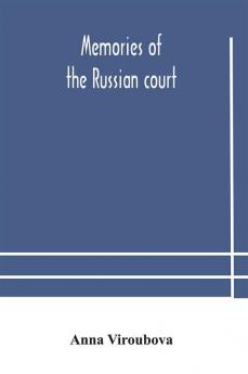 Memories of the Russian court