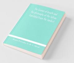 The Science Of Breath And The Philosophy Of The Tattvas Translated From The Sanskrit With Introductory And Explanatory Essays On Nature S Finer Forces