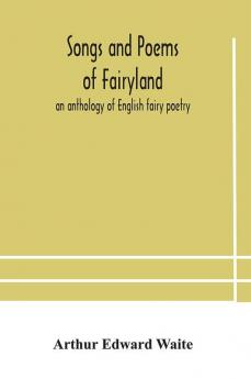 Songs and poems of Fairyland