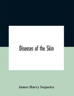 Diseases of the skin