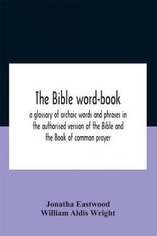 The Bible Word-Book