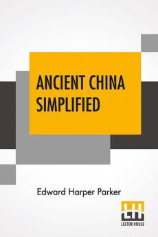 Ancient China Simplified