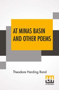 At Minas Basin And Other Poems