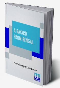 A Bayard From Bengal