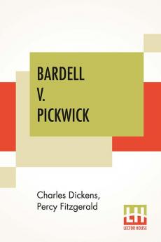 Bardell V. Pickwick