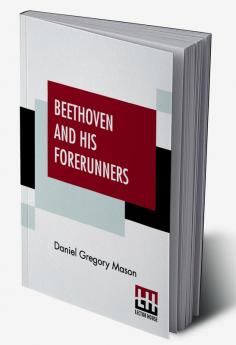 Beethoven And His Forerunners