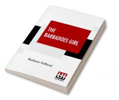 The Barbadoes Girl