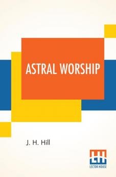 Astral Worship