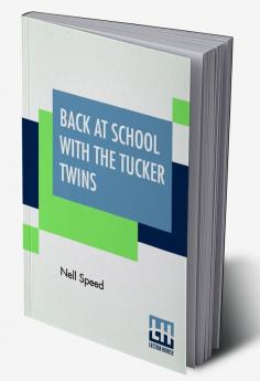 Back At School With The Tucker Twins