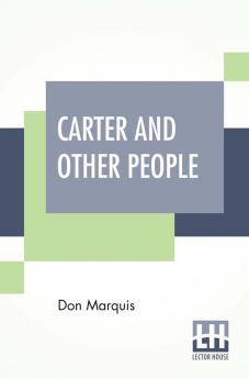 Carter And Other People