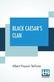 Black Caesar's Clan