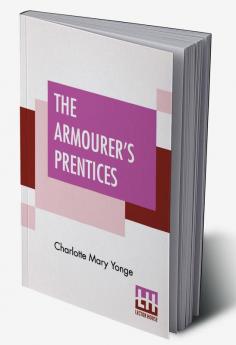 The Armourer's Prentices