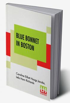 Blue Bonnet In Boston