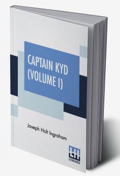 Captain Kyd (Volume I)