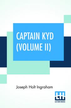 Captain Kyd (Volume II)