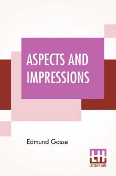 Aspects And Impressions