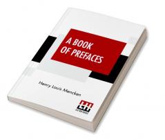 A Book Of Prefaces